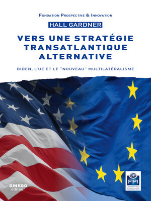 cover image of Vers une stratégie transatlantique alternative